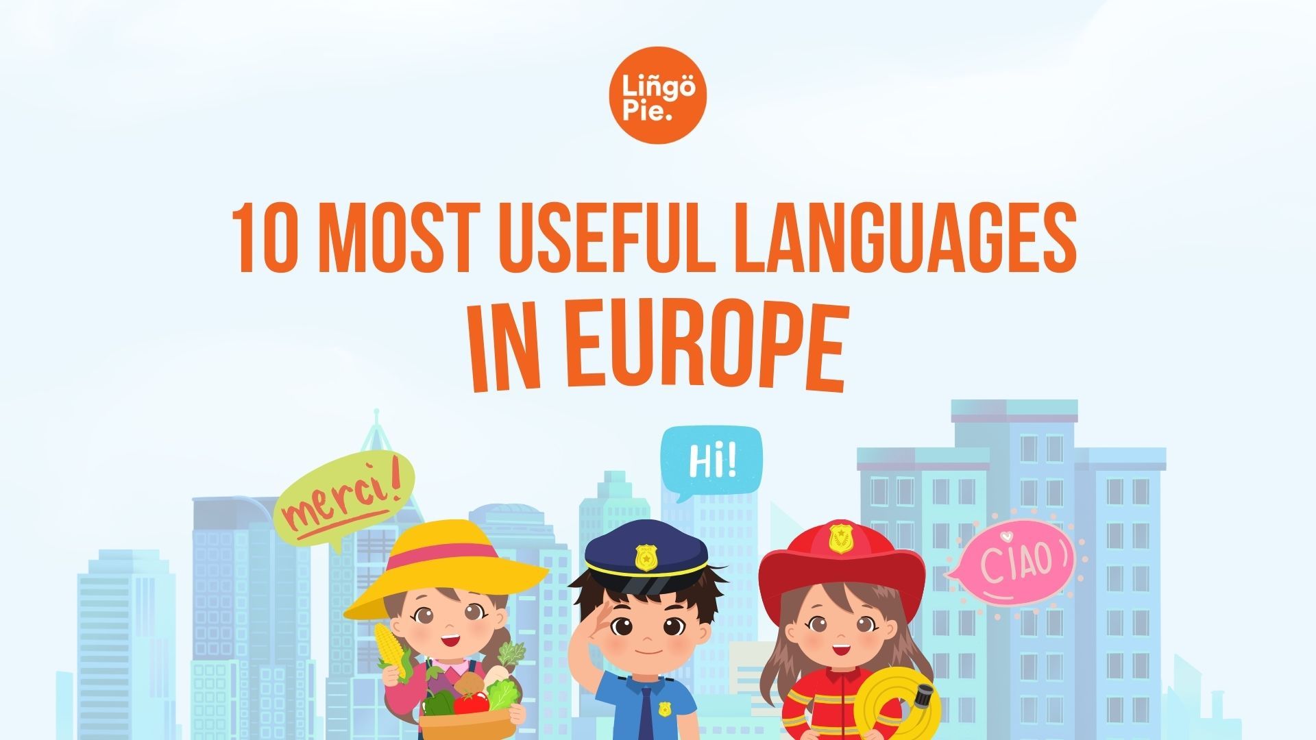 10 Most Useful Languages In Europe For Work