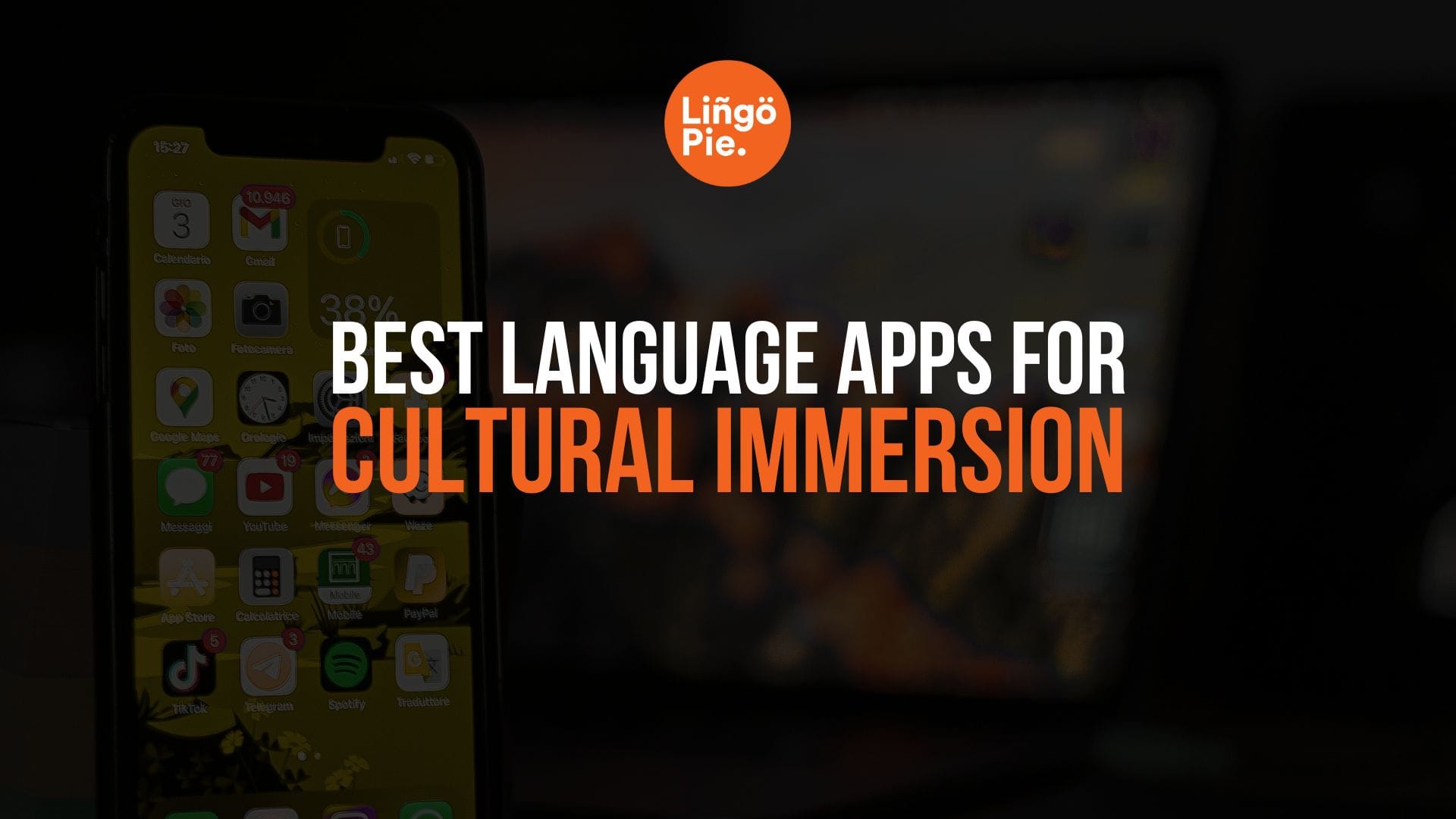 5 Best Language Apps For Cultural Immersion