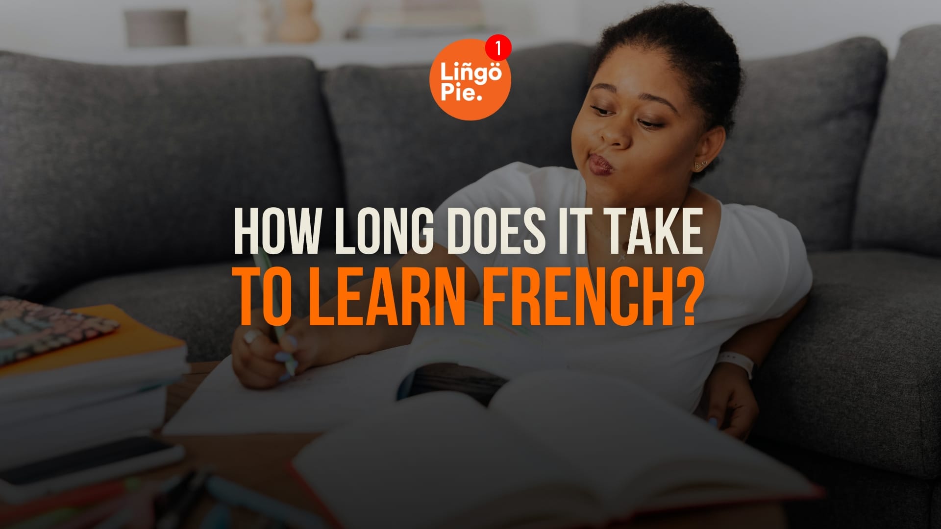 How Long Does It Take To Learn French? Stats And Tips For Beginners [2026]