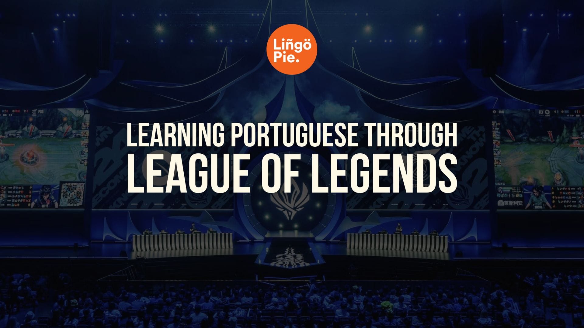 How to Learn Portuguese Through League of Legends [Guide]
