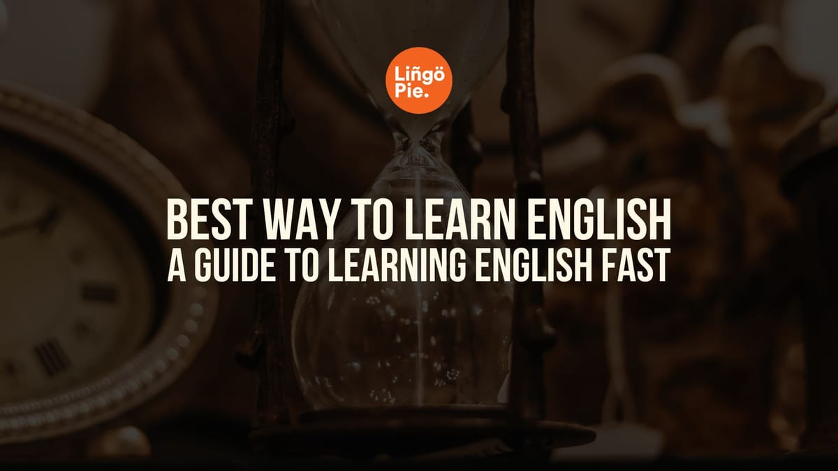 Best Way to Learn English